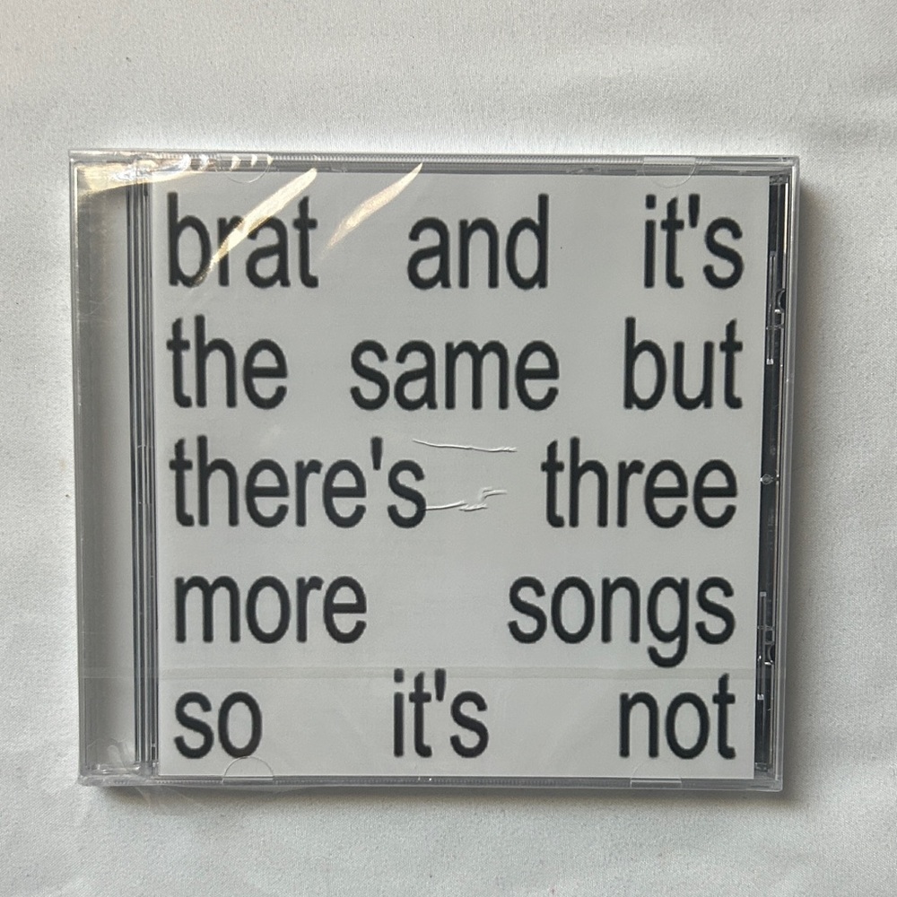 Charli XCX brat and it’s the same but there’s three more songs so it’s not CD